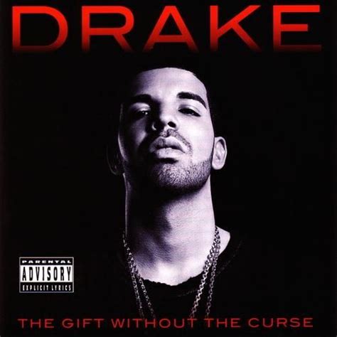 Drake the gift wirhout a curae